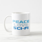 Peace Liebe Sci-Fi Kaffeetasse (Links)