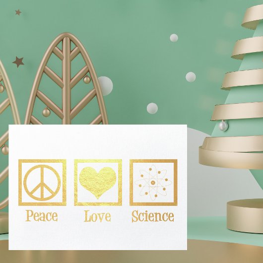 Peace Liebe Science Beautiful Scientifique Gold Folienkarte