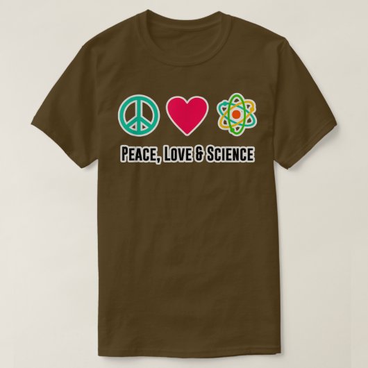 Peace Liebe Science Physical Student Lehrer Gift F T-Shirt (Design vorne)