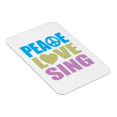 Peace Liebe Sing Magnet (Rechte Seite)