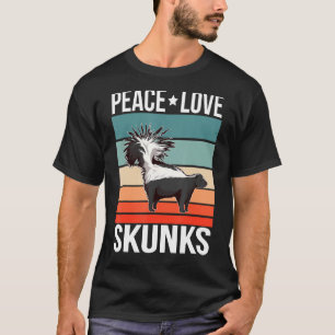 Peace Liebe Skunks Zitat Retro Art Vintages Tier T-Shirt