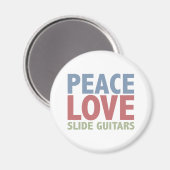 Peace Liebe Slide Gitars Magnet (Vorderseite/Rückseite)