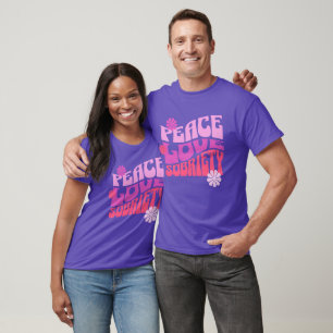 Peace Liebe Sobriety Erholung Valentins T-Shirt