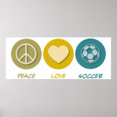 Peace Liebe Soccer Poster (Vorne)