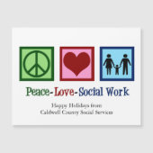Peace Liebe Social Work Custom Holiday Magnet Card (Vorderseite)