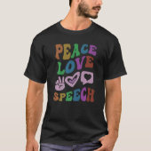 PEACE LIEBE SPEECH Retro Language Therapist Groovy T-Shirt (Vorderseite)