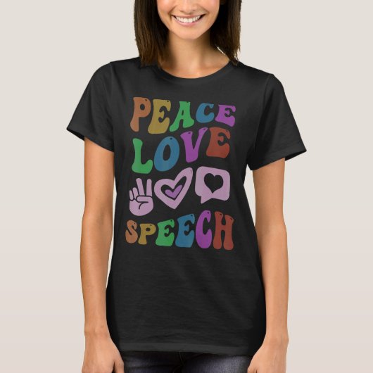 PEACE LIEBE SPEECH Retro Language Therapist Groovy T-Shirt (Vorderseite)