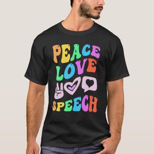 PEACE LIEBE SPEECH Retro Language Therapist Groovy T-Shirt (Vorderseite)
