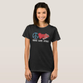 Peace Liebe Steak Raw Steak Fleisch Futter Rindfle T-Shirt (Vorne ganz)