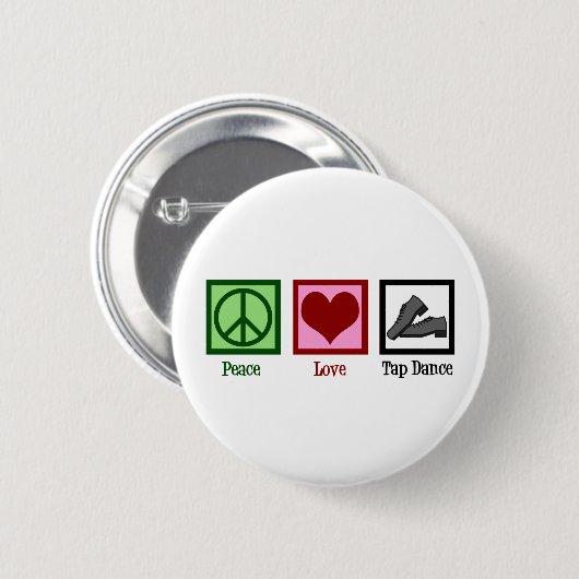 Peace Liebe Steche Tanz Button (Vorne & Hinten)