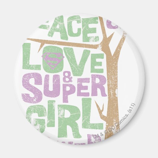 Peace Liebe & Supergirl Power Magnet (Vorne)