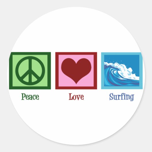 Peace Liebe Surfing Runder Aufkleber (Vorderseite)
