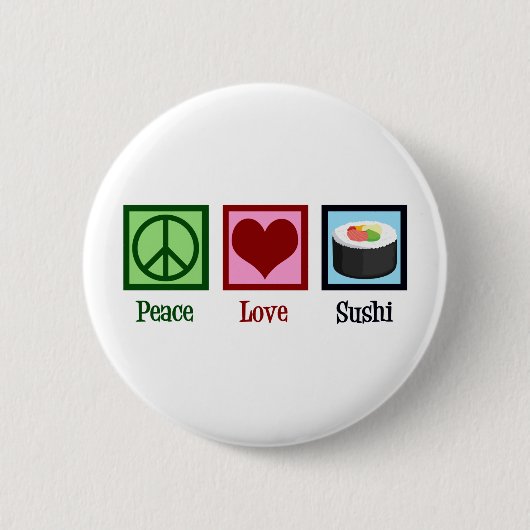 Peace Liebe Sushi Button (Vorderseite)