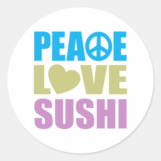 Peace Liebe Sushi Runder Aufkleber (Vorderseite)