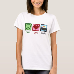 Peace Liebe Sushi T-Shirt