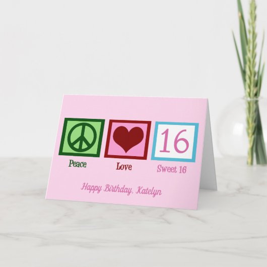Peace Liebe Sweet 16 Niedlich Custom 16. Geburtsta Karte (Vorderseite)