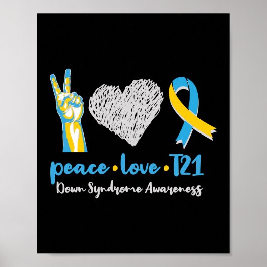 Peace Liebe T21 Down Syndrome Awareness Sped Poster (Vorne)