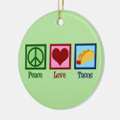 Peace Liebe Tacos Keramik Ornament (Links)