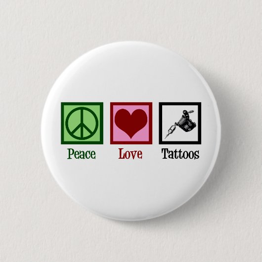 Peace Liebe Tattoos Niedlich Tattoo Artist Gun Button (Vorderseite)