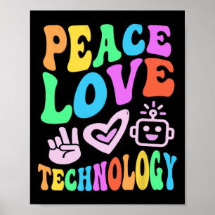Peace Liebe Technology Retro Computerlehrer Vibes Poster