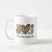 Peace Liebe Testing Shirt Niedlich Test Day Teache Kaffeetasse (Links)