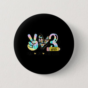 Peace Liebe Third Grade Fun Gefärbte Krawatte Stud Button