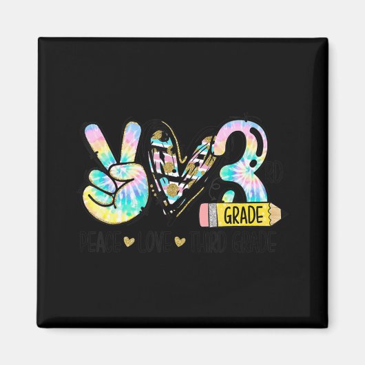 Peace Liebe Third Grade Fun Gefärbte Krawatte Stud Magnet (Vorne)