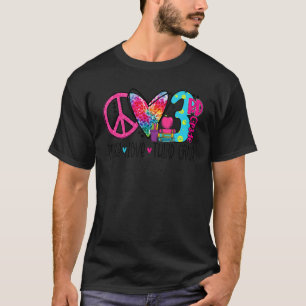 Peace Liebe Third Grade Gefärbte Krawatte Lehrer T-Shirt