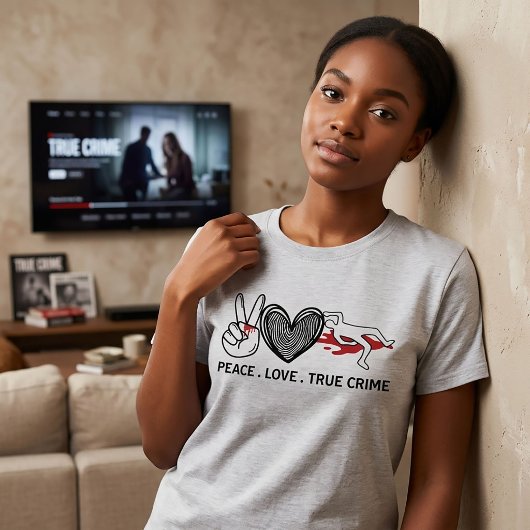 Peace Liebe True Crime T - Shirt
