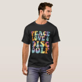 Peace Liebe und Disk Golf Printed Gefärbte Krawatt T-Shirt (Vorne ganz)