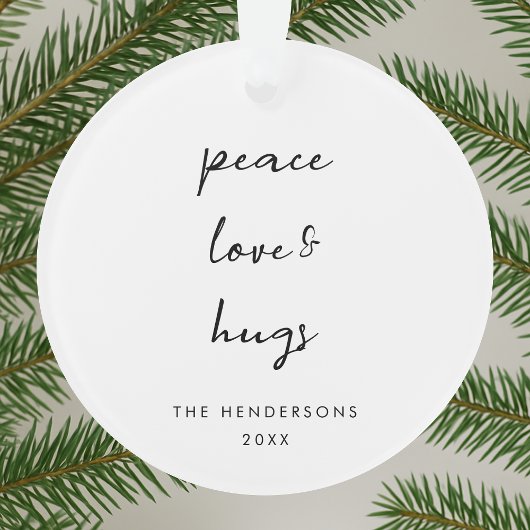 Peace Liebe und Hugs Minimal White Simple Christma Ornament