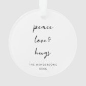 Peace Liebe und Hugs Minimal White Simple Christma Ornament (Rückseite)