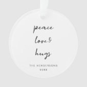 Peace Liebe und Hugs Minimal White Simple Christma Ornament (Vorderseite)