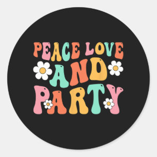 Peace Liebe und Party Bride Bridesmaid Groovy Bach Runder Aufkleber