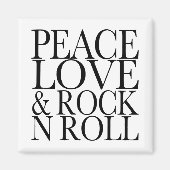 Peace Liebe und Rock 'N Roll Magnet (Vorne)