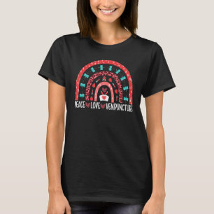 Peace Liebe Venipuncture Phlebotomist Phlebotomie  T-Shirt
