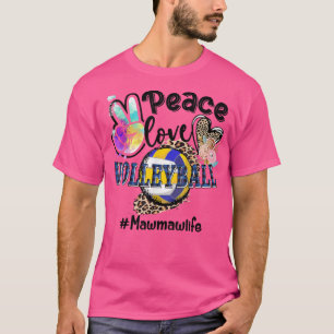 Peace Liebe Volleyball Mawmaw Life Mama Oma Leop T-Shirt