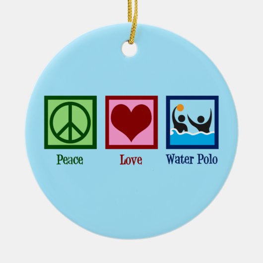 Peace Liebe Water Polo Keramik Ornament (Vorne)