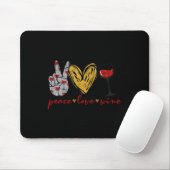 Peace Liebe Wine Fun Wine Lover Drink Team und Mousepad (Mit Mouse)