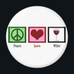 Peace Liebe Wine Magnet<br><div class="desc">Ich liebe Wein. Das perfekte Geschenk für einen Weinliebhaber, neben Wein.</div>