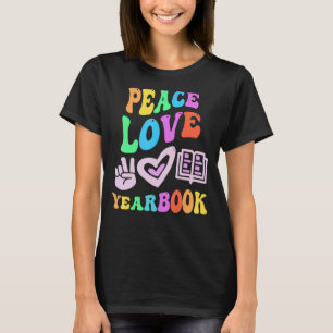PEACE LIEBE YEARBOOK Retro Editor Lehrerin Groovy  T-Shirt
