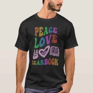 PEACE LIEBE YEARBOOK Retro Editor Lehrerin Groovy  T-Shirt