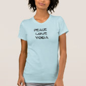 Peace Liebe Yoga Tshirt (Vorderseite)
