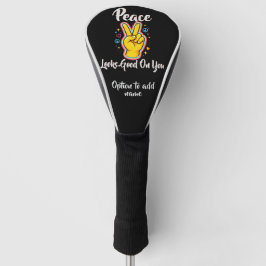 Peace Looks Good on You – Positive Vibes Graphic Golf Headcover