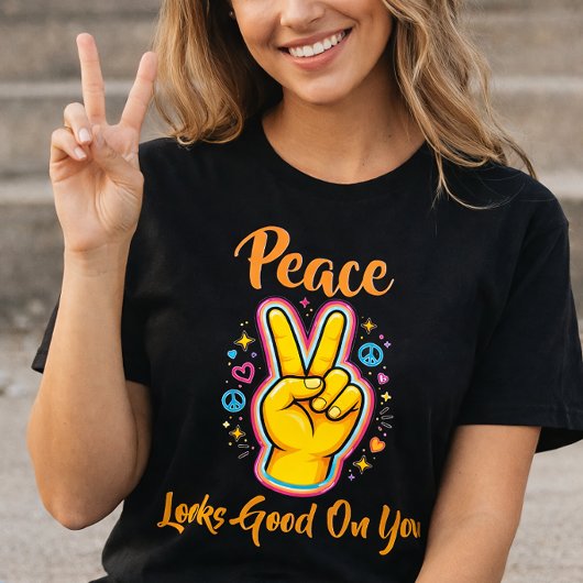 Peace Looks Good on You – Positive Vibes Graphic T-Shirt