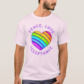 Peace, Love, Acceptance Rainbow Pride Heart Shirt (Vorderseite)