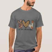 Peace Love And Hollow Points Leopard T-Shirt (Vorderseite)