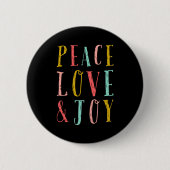 Peace Love And Joy Whimsical Holiday Toddler Button (Vorderseite)