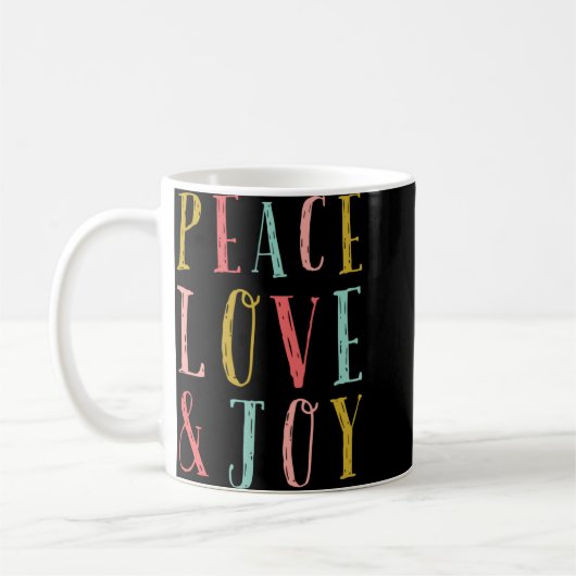 Peace Love And Joy Whimsical Holiday Toddler Kaffeetasse (Links)