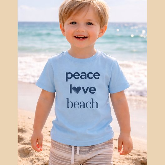 Peace Love Beach - Sun Fun Motivational Graphic Baby T-shirt